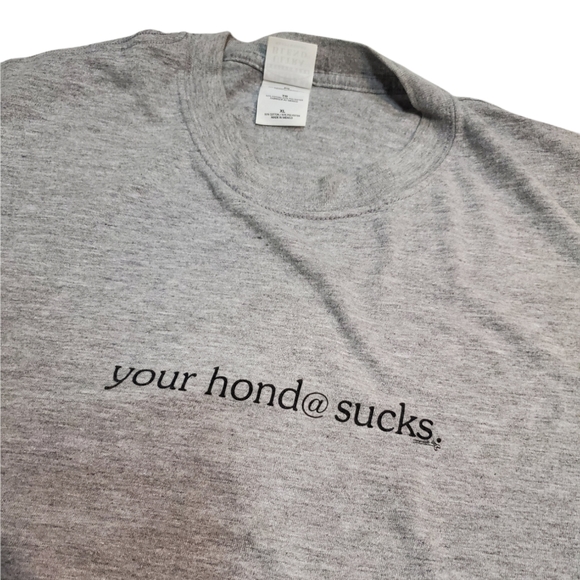 ⚡️Vintage Early 2000's Tuner Car Your Hond@ Sucks... T-Shirt⚡️ - Picture 2 of 7